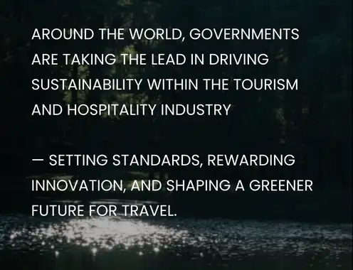 A Quick Look at Government-Led Sustainability Programs in Tourism