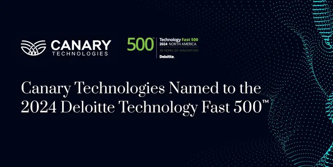Canary Technologies Named to the 2024 Deloitte Technology Fast 500