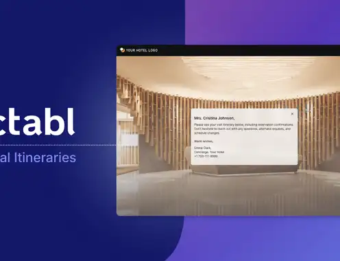 Actabl Introduces Digital Itineraries to Deliver More Seamless, Sustainable Guest Experiences