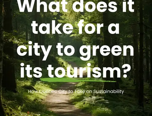 What does it take for a city to green its tourism?