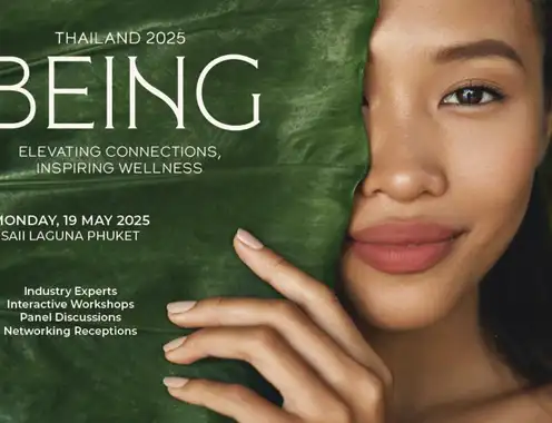 Introducing BEING Thailand 2025: An Event for Connection and Collaboration in Wellness