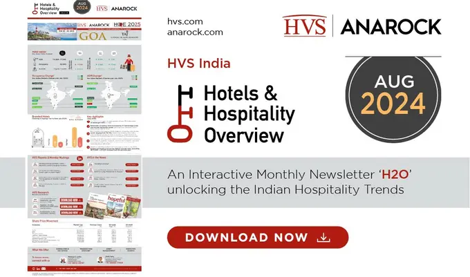 HVS ANAROCK Hotels & Hospitality Overview, August 2024