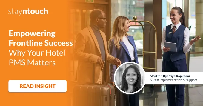 Empowering Frontline Success: Why Your Hotel PMS Matters