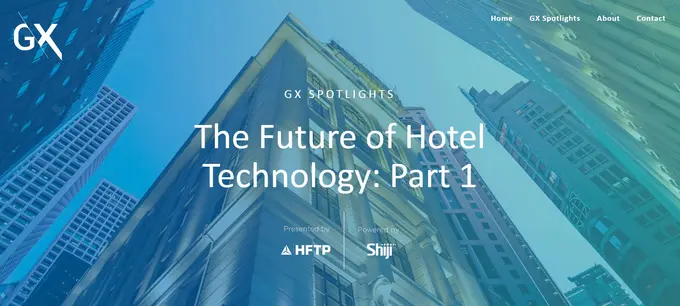 The Future of Hotel Technology: Part 1