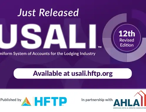 HFTP, AHLA and GFC Unveil Groundbreaking 12th Revised Edition of the Uniform System of Accounts for the Lodging Industry (USALI