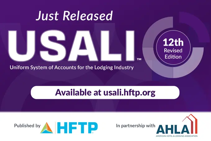 HFTP, AHLA and GFC Unveil Groundbreaking 12th Revised Edition of the Uniform System of Accounts for the Lodging Industry (USALI