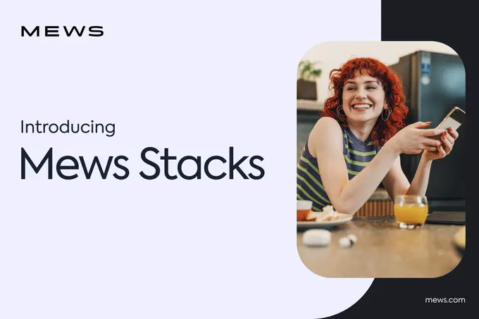 Mews Stacks transforms the way hoteliers build tech ecosystems