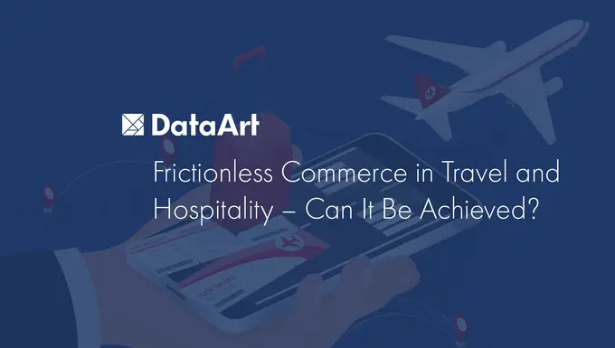 Frictionless Commerce in Travel and Hospitality