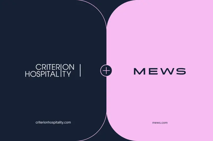 Criterion Hospitality partners with Mews to deliver frictionless, tech-powered experiences?