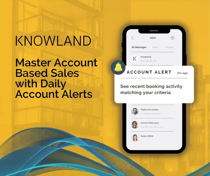 Knowland Account Alerts Feature Uses Push Intelligence to Provide Hotels with a Competitive Advantage in Account-Based Sales