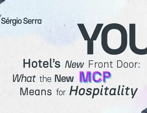 Your Hotel's New Front Door: What the New MCP Means for Hospitality