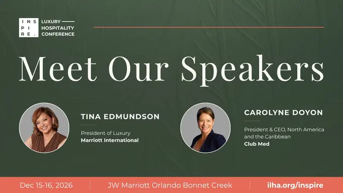 International Luxury Hotel Association's INSPIRE 2026 Returns to Orlando This December