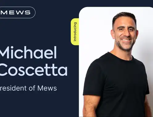 Mews welcomes fintech leader Michael Coscetta as President