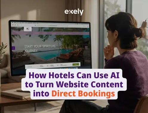 How Hotels Can Use AI to Turn Website Content into Direct Bookings