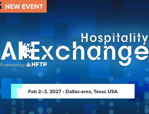 HFTP Announces Brand New Event for February 2027: Hospitality AI Exchange