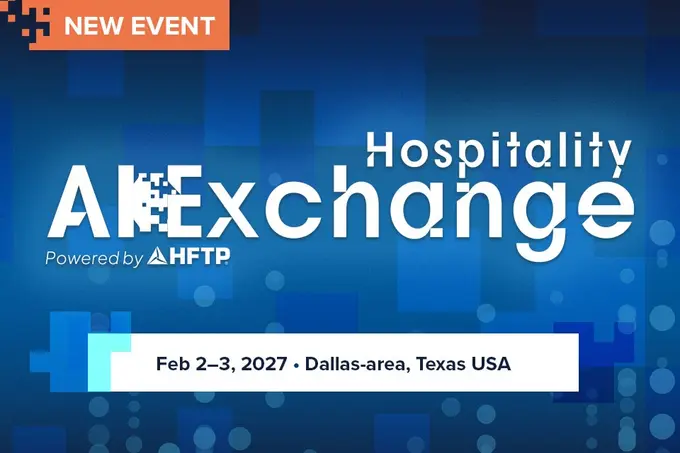 HFTP Announces Brand New Event for February 2027: Hospitality AI Exchange