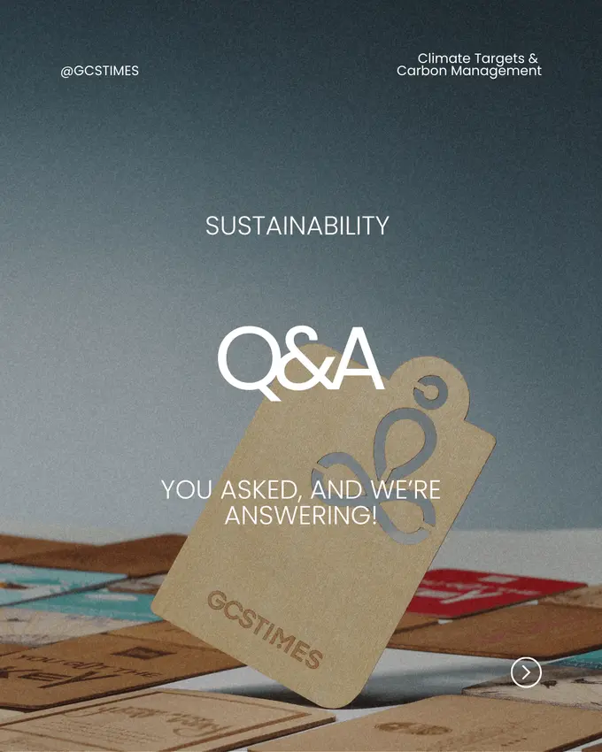 Sustainability Q&A: GCSTIMES Climate Targets & Carbon Management