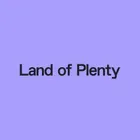 Land of Plenty