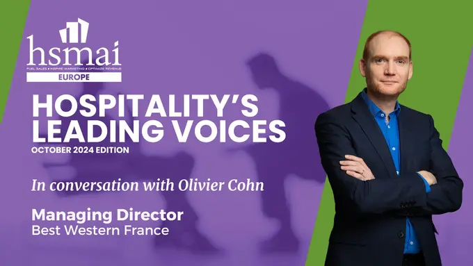 Interview with Olivier Cohn, Managing Director at Best Western France