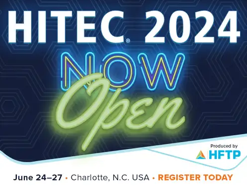 Registration and Hotel Reservations are Now Open for HITEC 2024