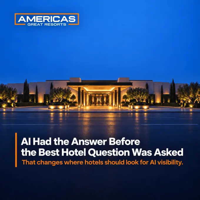 The Hotel Website May Not Be Where AI Decides Which Hotels Matter