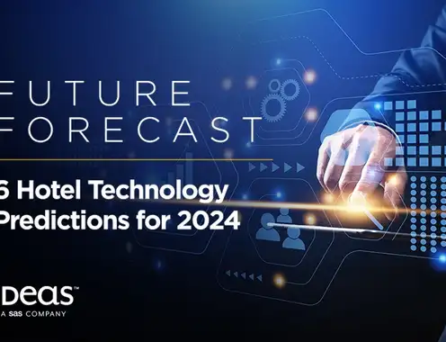 IDeaS Releases 2024 Hotel Technology Predictions