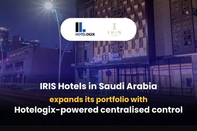 IRIS Hotels in Saudi Arabia expands its portfolio with Hotelogix-powered centralised control