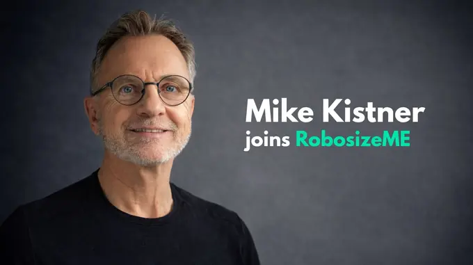 RobosizeME Appoints Hospitality Technology Veteran Mike Kistner as Chief of Staff