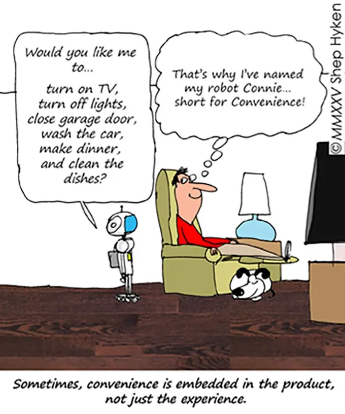 Convenience Is King: Creating Experiences and Crafting Products for Today