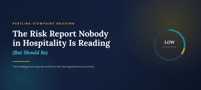 The Risk Report Nobody in Hospitality Is Reading (But Should)
