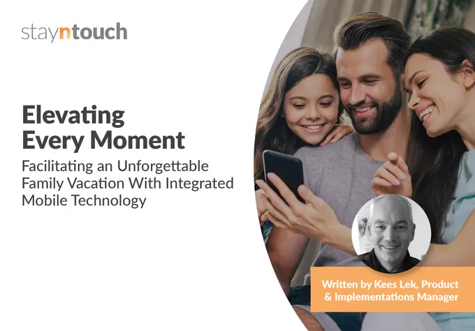Elevating Every Moment: Facilitating an Unforgettable Family Vacation with Integrated Mobile Technology