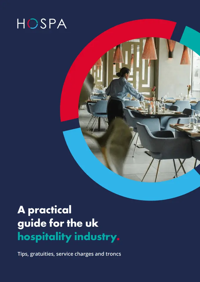 Two years on: HOSPA’s tips and troncs guide sets out clear advice for hospitality businesses in the UK