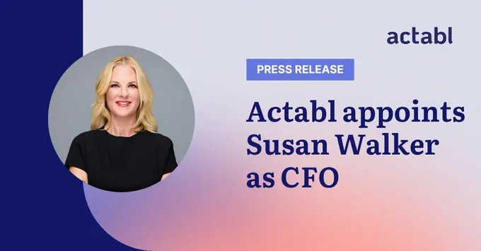 Actabl Appoints Susan Walker as Chief Financial Officer