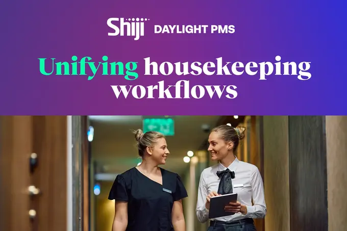 Shiji Unifies Housekeeping Workflows with Tasks per Room in Daylight PMS Mobile App