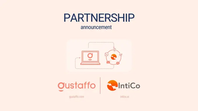 Gustaffo Digital Service GmbH partners with IntiCo Corp to Revolutionize Reservation Management with Advanced AI and Omnichannel Communication