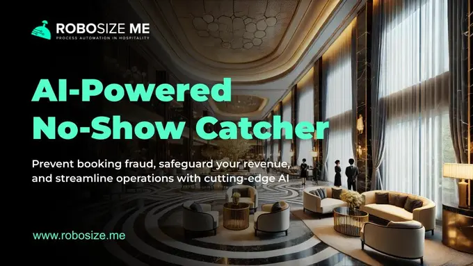 RobosizeME Launches AI-Powered No-Show Catcher to Combat Booking Fraud and Revenue Losses in Hospitality