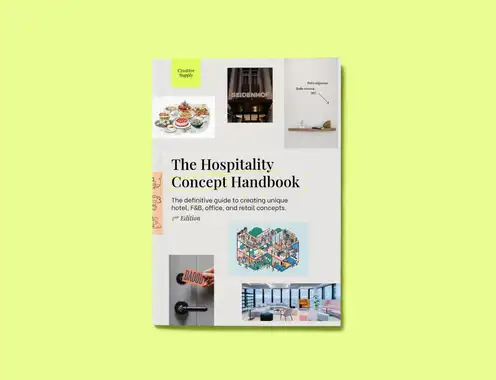 Creative Supply's new handbook reveals the secret formula behind the world's best hospitality concepts