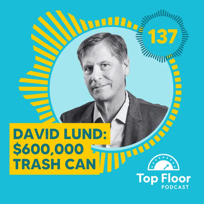 137: $600,000 Trash Can