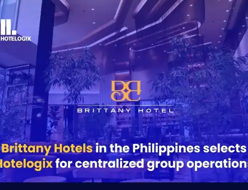 Brittany Hotels in the Philippines selects Hotelogix for centralized group operations
