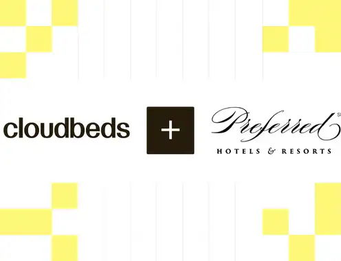 Cloudbeds Announces New Alliance Partnership With Preferred Hotels & Resorts, The World’s Largest Independent Hotel Brand