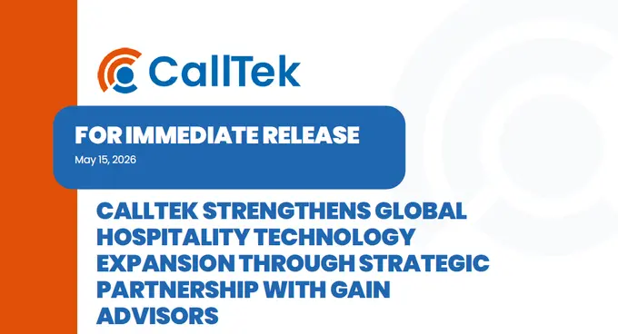 CallTek Strengthens Global Hospitality Technology Expansion