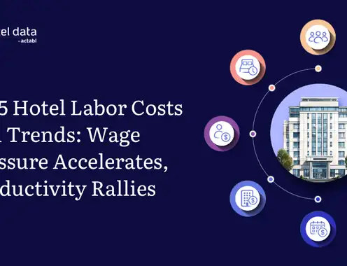 New HotelData.com Report Finds Hotel Labor Costs Rising Faster Than Productivity Gains