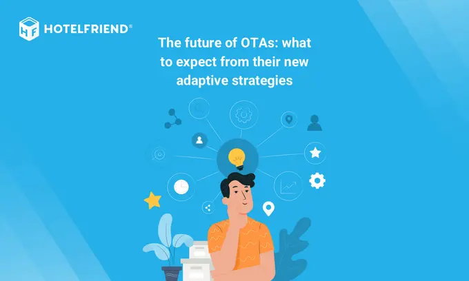 The future of OTAs