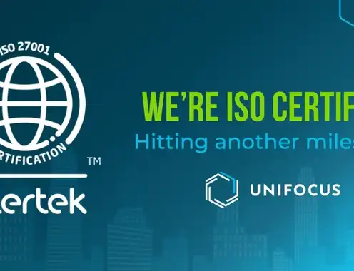 Unifocus Earns ISO 27001 Certification to Accelerate Client Confidence and Growth