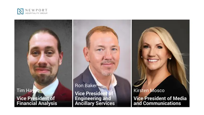 Newport Hospitality Group Advances Three Individuals to Vice President Roles