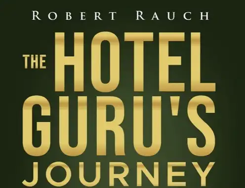 Hospitality Veteran Releases an Insider's Guide to Hotel Operations, Management, and Industry Trends