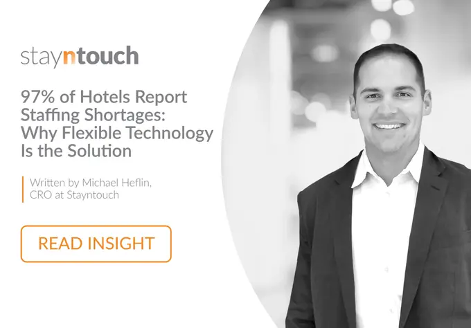 Stayntouch 97% of Hotels Report Staffing Shortages