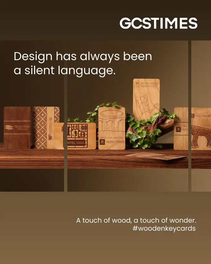 Design as a Silent Language: GCSTIMES Wooden Key Cards as Cultural Expression