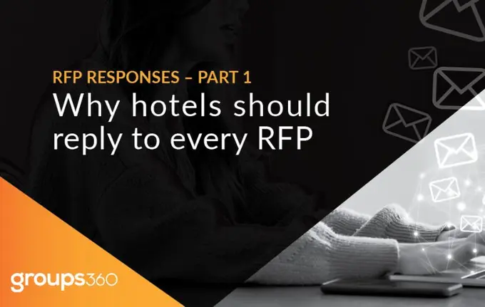 Why hotels should reply to every RFP