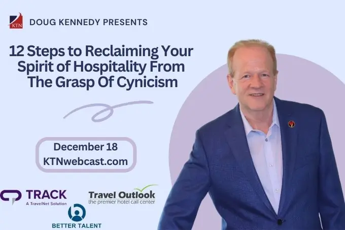 Doug Kennedy Announces Next Topic In His Webcast Training Series: Hospitality Training: 12 Steps to Reclaiming Your Spirit of Hospitality From The Grasp Of Cynicism